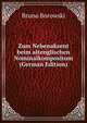 Zum Nebenakzent beim altenglischen Nominalkompositum (German Edition), Bruno Borowski 