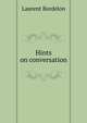 Hints on conversation, Laurent Bordelon 