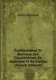 Etablissement Et Revision Des Constitutions En Amerique Et En Europe (French Edition), Charles Borgeaud 