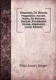 Disputatio, De Historia Pragmatica: Accedit, Oratio, De Histori?, Doctore, Providenti? Divin?, Administro (Latin Edition), Elias Annes Borger 