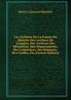 Les Archives De La France Ou Histoire Des Archives De L'empire, Des Archives Des Minist?res, Des D?partements, Des Communes, Des H?pitaux, Des Greffes, Etc (French Edition), Henri-Leonard Bordier 