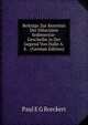 Beitrage Zur Kenntnis Der Diluvialen Sedimentar-Gescheibe in Der Gegend Von Halle A.S. . (German Edition), Paul E G Borckert 