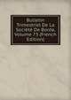 Bulletin Trimestriel De La Societe De Borda, Volume 73 (French Edition), 