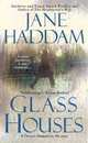 Glass Houses (Gregor Demarkian Series #22), Haddam, Jane 