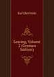 Lessing, Volume 2 (German Edition), Karl Borinski 