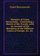 Memoirs of Count Boruwlaski: : Containing a Sketch of His Travels, with an Account of His Reception at the Different Courts of Europe, &c. &c, Jozef Borusawski 