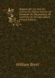 Rapport Sur Les Bois Du Canton Du Gen?ve Fait Sur La Demande Du D?partement De L'int?rieur Et De L'agriculture (French Edition), William Borel 
