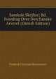 Samlede Skrifter: Bd. Foredrag Over Den Danske Arveret (Danish Edition), Frederik Christian Bornemann 