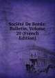 Societe De Borda: Bulletin, Volume 20 (French Edition), 