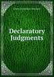 Declaratory Judgments, Edwin Montefiore Borchard 