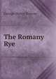 The Romany Rye, George Henry Borrow 