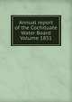 Annual report of the Cochituate Water Board Volume 1851, 