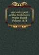 Annual report of the Cochituate Water Board Volume 1858, 