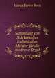 Sammlung von Stucken alter italienischer Meister fur die moderne Orgel, Marco Enrico Bossi 