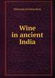 Wine in ancient India, Dhirendra Krishna Bose 