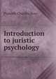 Introduction to juristic psychology, Prabodh Chandra Bose 