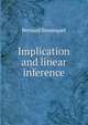 Implication and linear inference, Bosanquet, Bernard, 1848-1923 