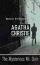 The Mysterious Mr.Quin, Christie, Agatha 