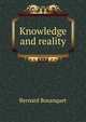 Knowledge and reality, Bosanquet, Bernard, 1848-1923 
