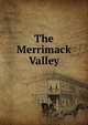The Merrimack Valley, 
