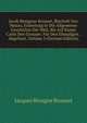 Jacob Benignus Bossuet, Bischofs Von Meaux, Einleitung in Die Allgemeine Geschichte Der Welt, Bis Auf Kaiser Carln Den Grossen: Fur Den Ehmaligen . Abgefasst, Volume 3 (German Edition), Bossuet Jacques Benigne 