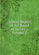 Annual Report of the Board of Survey ., Volume 2, 