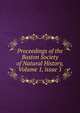 Proceedings of the Boston Society of Natural History, Volume 1, issue 1, 