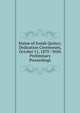 Statue of Josiah Quincy: Dedication Ceremonies, October 11, 1879 : With Preliminary Proceedings, 