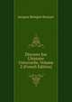 Discours Sur L'histoire Universelle, Volume 2 (French Edition), Bossuet Jacques Benigne 