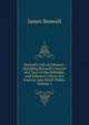 Boswell's Life of Johnson: Including Boswell's Journal of a Tour of the Hebrides, and Johnson's Diary of a Journey Into North Wales, Volume 1, James Boswell 