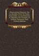 Observations Diuerses, Sur La Sterilite, Perte De Fruict, Foecondite, Accouchements, Et Maladies Des Femmes, Et Enfants Nouueaux Naiz (French Edition), 
