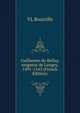 Guillaume du Bellay, seigneur de Langey, 1491-1543 (French Edition), VL Bourrilly 