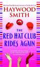 The Red Hat Club Rides Again, Smith, Haywood 
