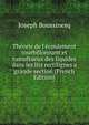 Th?orie de l'?coulement tourbillonnant et tumultueux des liquides dans les lits rectilignes a grande section (French Edition), Joseph Boussinesq 