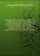 Un bourgeois de Paris lettre, au XVIIe siecle. Valentin Conrart, premier secretaire perpetuel de l'Academie francaise et son temps, sa vie, ses . de la premiere partie du XVIIe siecle, Auguste Bourgoin 