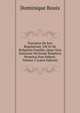 Tractatus De Jure Regularium: Ubi Et De Religiosis Familiis, Quae Vota Solemnia Vel Etiam Simplicia Perpetua Non Habent, Volume 2 (Latin Edition), Dominique Bouix 