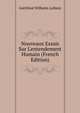 Nouveaux Essais Sur L'entendement Humain (French Edition), Готфрид Вильгельм Лейбниц 