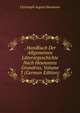 . Handbuch Der Allgemeinen Litterargeschichte Nach Heumanns Grundriss, Volume 3 (German Edition), Christoph August Heumann 