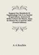 Rapport Sur Mendicit? Et Vagabondage Fait ? La Soci?t? D'agriculture, Sciences Et Belles-Lettres De Macon, Dans Sa S?ance Du 15 Janvier 1829 . (French Edition), A-A Boullee 
