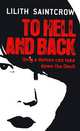 To Hell and Back (Dante Valentine Series #5), Saintcrow, Lilith 