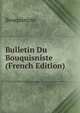 Bulletin Du Bouquisniste (French Edition), Bouquiniste 