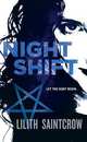 Night Shift (Jill Kismet Series #1), Saintcrow, Lilith 