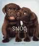Snog: A Puppy's Guide to Love, Hale Rachael 