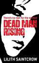 Dead Man Rising (Dante Valentine Series #2), Saintcrow, Lilith 