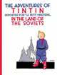 The Adventures of Tintin. Tintin in the Land of the Soviets, Herge 