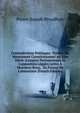 Contradictions Politiques: Th?orie Du Mouvement Constitutionnel Au Xixe Si?cle (L'empire Parlementaire Et L'opposition L?gale) Lettre ? Monsieur Rouy, . En Faveur De L'abstention (French Edition), Pierre-Joseph Proudhon 