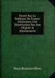 Essais Sur La Noblesse De France: Contenans Une Dissertation Sur Son Origine & Abaissement, Henri Boulainvilliers 