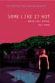 Some Like It Hot (The A-List Series #6), Зои Дин 
