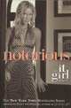 Notorious. An It Girl Novel, Сесили фон Зигесар 