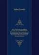 Petit Trait? De Physique, a L'usage Des ?stablissements D'instruction, Des Aspirants Aux Baccalaur?ats Et Des Candidats Aux ?coles Du Gouvernement (French Edition), Jules Jamin 